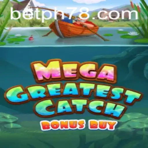 Exploring MegaGreatestCatchBonusBuy: A Revolutionary Game Experience