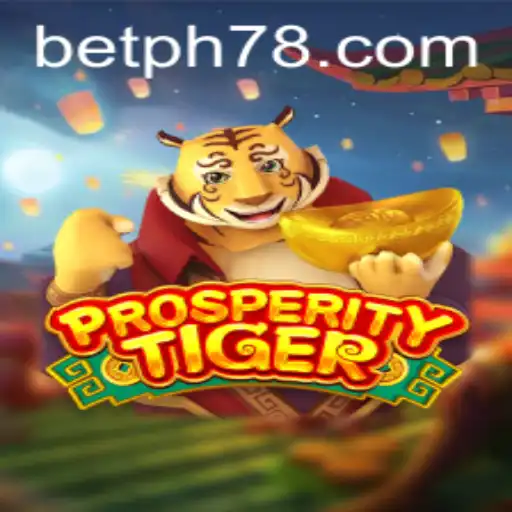 Exploring the Exciting World of ProsperityTiger: A Comprehensive Guide